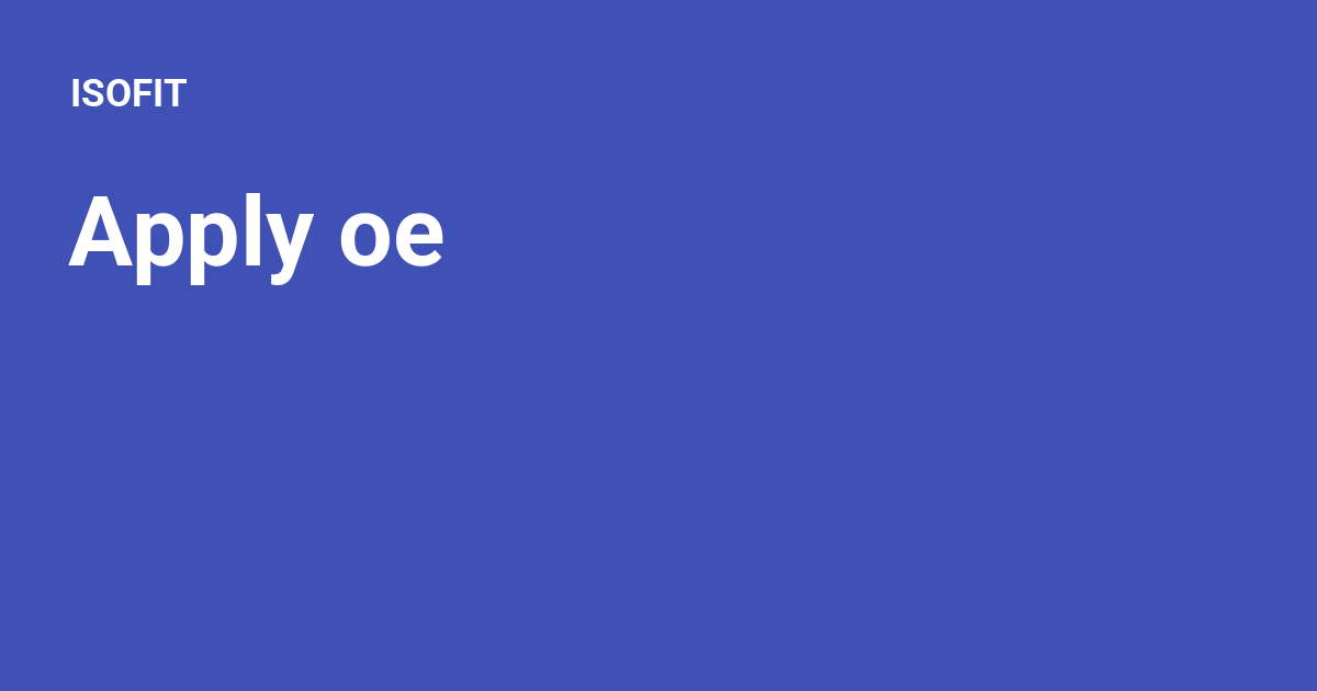 Apply oe - ISOFIT